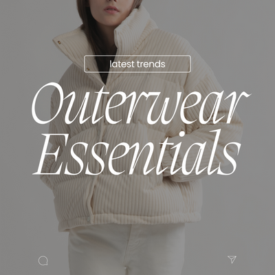 Outerwear Essentials You Can't Miss